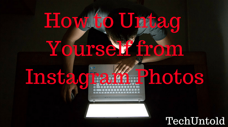 Fjern taggen af ​​dig selv fra Instagram-fotos
