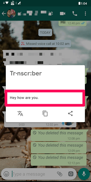 μετατρέψτε τη φωνητική σημείωση WhatsApp σε κείμενο στο Android