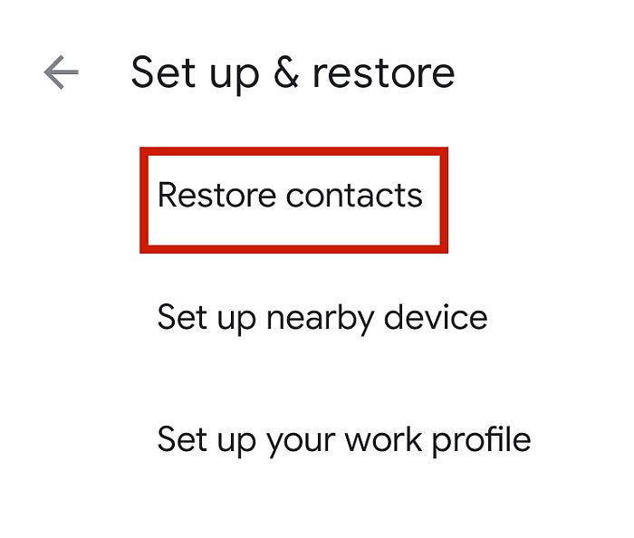 Option de restauration des contacts mise en surbrillance dans l