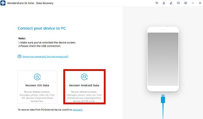 Dr. Fone Connectez votre appareil à la page PC avec Récupérer les données Android sélectionné